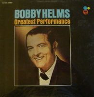 Bobby Helms - Greatest Performances